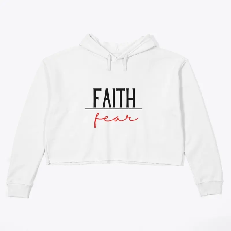 Faith Over Fear